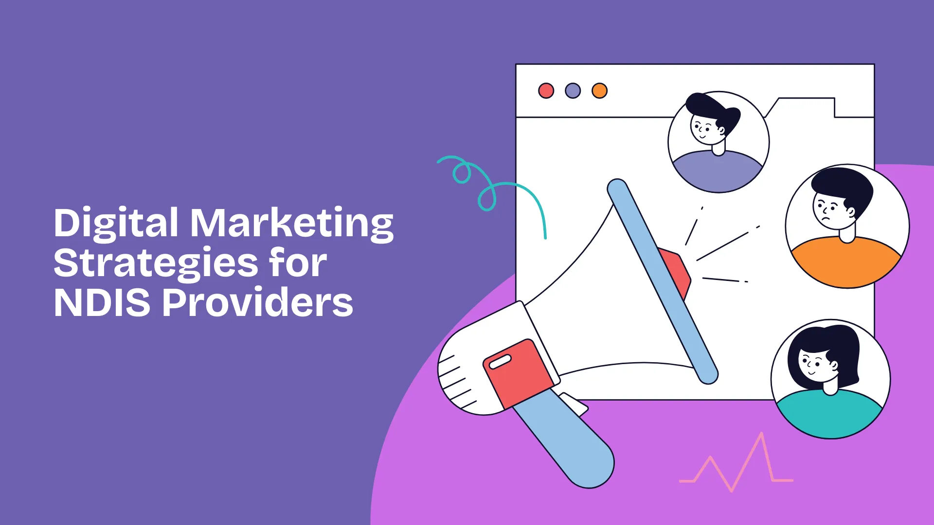 Digital Marketing Strategies for NDIS Providers