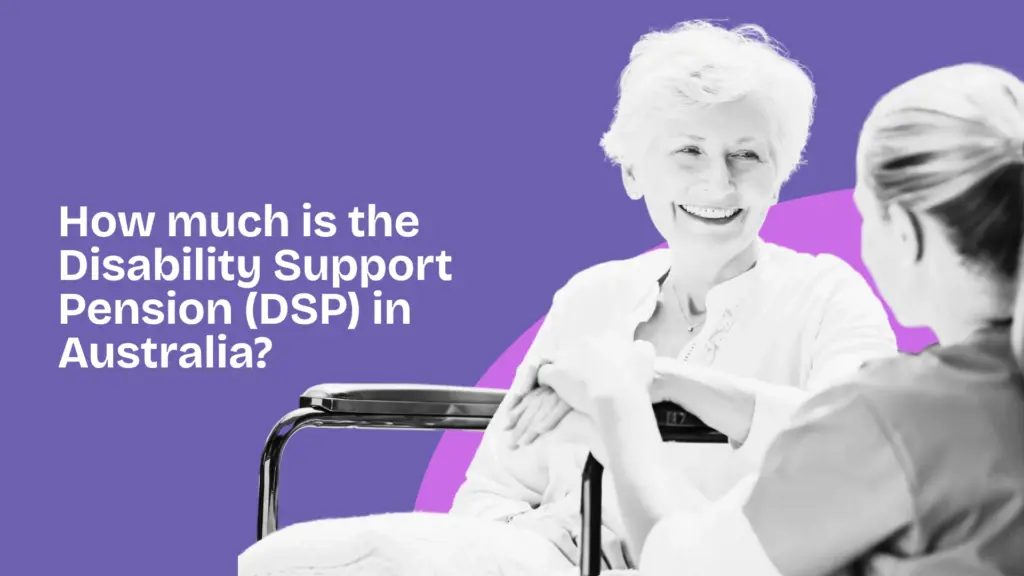 How much is the Disability Support Pension (DSP) in Australia?