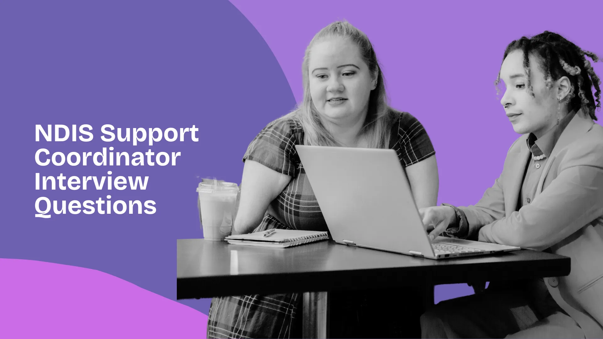 NDIS Support Coordinator Interview Questions